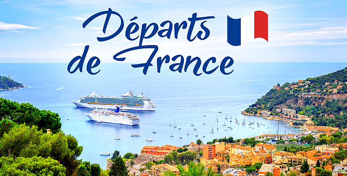 Quels sont les principaux ports de départ de croisières français ?