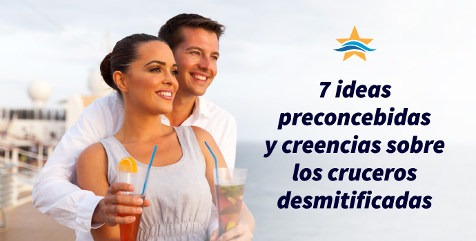 7 ideas preconcebidas y creencias sobre los cruceros desmitificadas