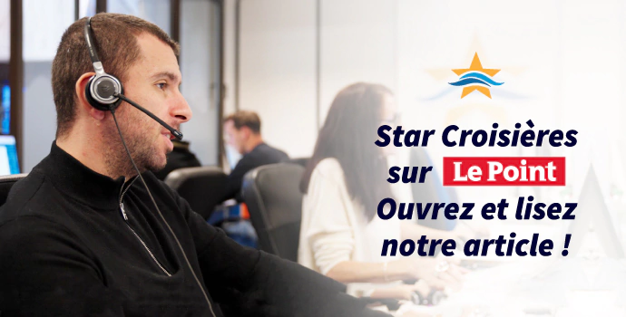 Star Croisières sur Le Point Ouvrez et lisez notre article !